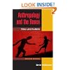 Anthropology and the Dance: TEN LECTURES (2D ED.)