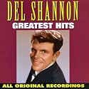 Del Shannon - Greatest Hits [Curb]