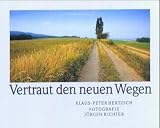 Vertraut den neuen Wegen - Klaus-Peter Hertzsch, Klaus-Peter. Hertzsch
