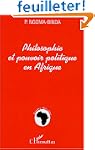 Philosophie et pouvoir politique en A...