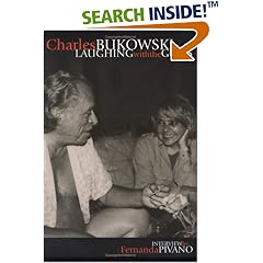 Charles Bukowski: Laughing with the Gods