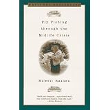 Fly Fishing Through the Midlife Crisis