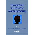 Therapeutics in Geriatric Neuropsychiatry by R. J. Ancill, Stephen G. Holliday, and A. H. Mithani