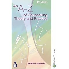An A-Z of Counselling Theory and Practice - Fourth Edition (*)