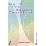 An A-Z of Counselling Theory and Practice - Fourth Edition (*)