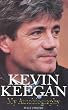 My Autobiography: Kevin Keegan
