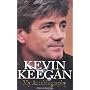My Autobiography: Kevin Keegan
