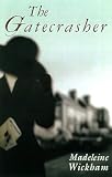 The Gatecrasher