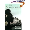 The Gatecrasher