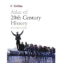 Collins Atlas of 20th Century History