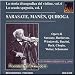 Bach, Chopin, Weber, Schumann, Wieniawski, Beethoven, Sarasate, Bazzini - The Recording History of the Violin Vol. 6 - Sarasate, Manen, Quiroga (UK Import)