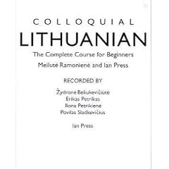 Colloquial Lithuanian: A Complete Course for Beginners