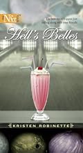 Hell's Belles (Harlequin Next Tall)