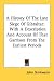 A History of the Late Siege of Gibraltar: With a Description and Account of That Garrison from the Earliest Periods