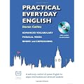 Practical Everyday English with CD: A Self-study Method of Spoken English for Upper Intermediate and Advanced Students