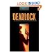 The Oxford Bookworms Library: Stage 5: 1,800 Headwords: Deadlock: 1800 Headwords