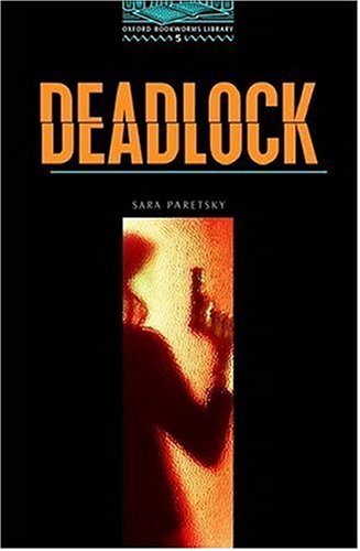 Cover image : Deadlock (Oxford Bookworms Library)