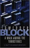 A Walk Among the Tombstones