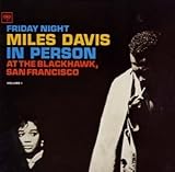 ブラックホークのマイルス・デイビス Vol.1