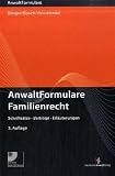 AF Familienrecht - Schrifts&auml;tze - Vertr&auml;ge - Erl&auml;uterungen - 