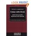 Union with Christ: John Calvin and the Mysticism of St. Bernard (Columbia Series in Reformed Theology)
