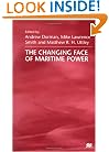 The Changing Face of Maritime Power