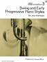 Jazz Improvisation: Swing and Early Progressive Piano Styles