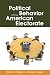  : Political Behavior of the American Electorate