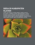 Desa Di Kabupaten Klaten: Gatak, Delanggu, Klaten, Bawak, Cawas, Klaten, Bulurejo, Juwiring, Klaten, Kedungampel, Cawas, Klaten, Cawan, Jatinom