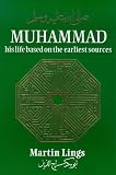 Muhammad: His Life Based on the Earliest Sources