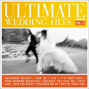CD-Charts  Music : The Ultimate Wedding Hits, Vol. 2