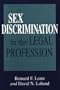 Sex Discrimination in the Legal Profession