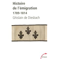 Histoire de l'�migration : 1789-1814