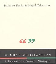Global Civilization: A Buddhist-Islamic Dialogue (British Academic Press)