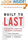 Built to Last: Successful Habits of Visionary Companies (Harper Business Essentials)