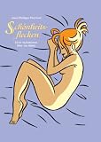 Sch�nheitsflecken. drei variationen �ber die liebe - Jean-Philippe Peyraud