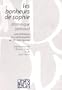 bonheurs de Sophie (Les) - Une initiation � la philosophie en 30 mini-le�ons