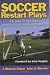 Books : Soccer Restart Plays