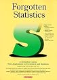 Forgotten Statistics