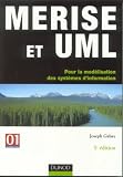 Merise et UML : Pour la modélisation des systèmes d information