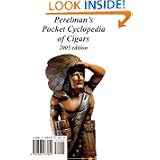 Perelman's Pocket Cyclopedia of Cigars, 2005 Edition