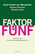 Faktor F�nf: Die Formel f�r nachhaltiges Wachstum