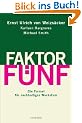 Faktor F�nf: Die Formel f�r nachhaltiges Wachstum