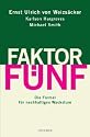 Faktor Fünf: Die Formel für nachhaltiges Wachstum
