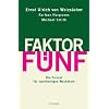 Faktor F�nf: Die Formel f�r nachhaltiges Wachstum