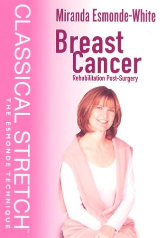 Classical Stretch: Breast Cancer Rehabilitation [DVD] [Region 1] [US Import] [NTSC]