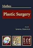 41NTYX04B2L. SL160  Plastic Surgery, Vol. 1: General Principles Reviews