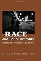Race and Police Brutality: Roots of an Urban Dilemma (S U N Y Series in Deviance and Social Control)