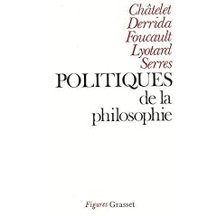 POLITIQUES DE LA PHILOSOPHIE