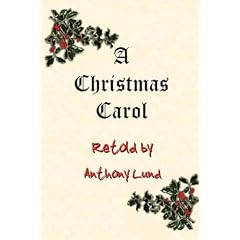 A Christmas Carol Retold